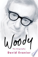 Woody : the biography /