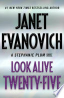 Look alive twenty-five : a Stephanie Plum novel /