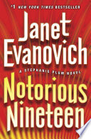 Notorious nineteen : a Stephanie Plum novel /