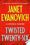 Twisted twenty-six : a Stephanie Plum novel /