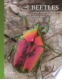 The Lives of Beetles : A Natural History of Coleoptera /