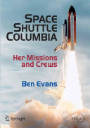 Space Shuttle Columbia : her missions and crews /