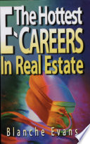 The hottest e-careers in real estate /