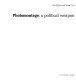 Photomontage : a political weapon /