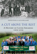 A cut above the rest : a history of Lister Shearing 1909-2009 /