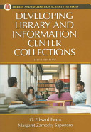 Developing library and information center collections /