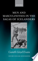 Men and masculinities in the sagas of Icelanders /