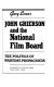 John Grierson and the National Film Board : the politics of wartime propaganda /