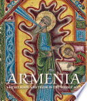 Armenia : art, religion, and trade in the Middle Ages /
