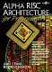 Alpha RISC architecture for programmers /