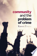 Community and the problem of crime /