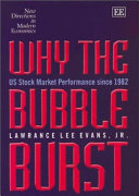 Why the bubble burst : US stock market performance since 1982 /