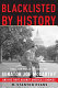 Blacklisted by history : the untold story of Senator Joe McCarthy and his fight against America's enemies /