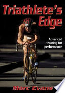 Triathlete's edge /