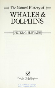 The natural history of whales & dolphins /