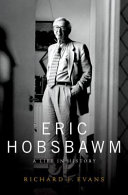 Eric Hobsbawm : a life in history /
