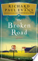 The broken road : a novel /