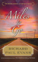 Miles to go : the second journal of The walk /