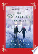 The mistletoe promise : a novel /