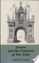 Jonson and the contexts of his time /