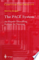 The PACE system : an expert consulting system for nursing /