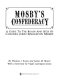 Mosby's Confederacy : a guide to the roads and sites of Colonel John Singleton Mosby /