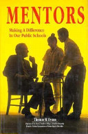Mentors : making a difference in our public schools /