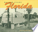Walker Evans : Florida /