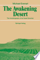 The awakening desert : the autobiography of an Israeli scientist /