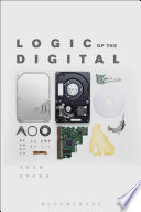 Logic of the digital /