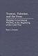 Truman, Palestine, and the press : shaping conventional wisdom at the beginning of the Cold War /