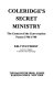 Coleridge's secret ministry : the context of the conversation poems, 1795-1798 /