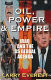 Oil, power and empire : Iraq and the U.S. global agenda /