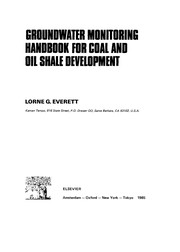 Groundwater monitoring handbook for coal and oil shale development /