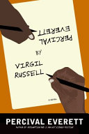 Percival Everett by Virgil Russell : a novel /
