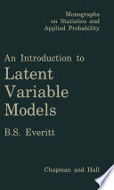 An Introduction to Latent Variable Models /