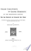 English caricaturists and graphic humourists of the nineteenth century ; how they illustrated and interpreted their times.