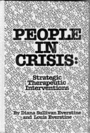 People in crisis : strategic therapeutic interventions /