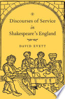 Discourses of Service in Shakespeare's England /