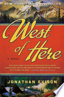 West of here : a novel /