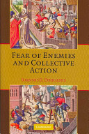 Fear of enemies and collective action /