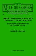 When the fires burn high and the wind is from the north : the pastoral science fiction of Clifford D. Simak /