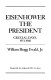 Eisenhower the President : crucial days, 1951-1960 /