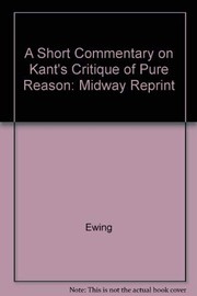 A short commentary on Kant's Critique of pure reason /