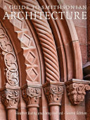 A guide to Smithsonian architecture /