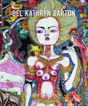 Del Kathryn Barton /