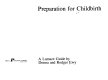 Preparation for childbirth : a Lamaze guide /