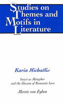 Karin Michaëlis : incest as metaphor and the illusion of romantic love /