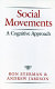 Social movements : a cognitive approach /