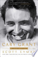 Cary Grant : a brilliant disguise /